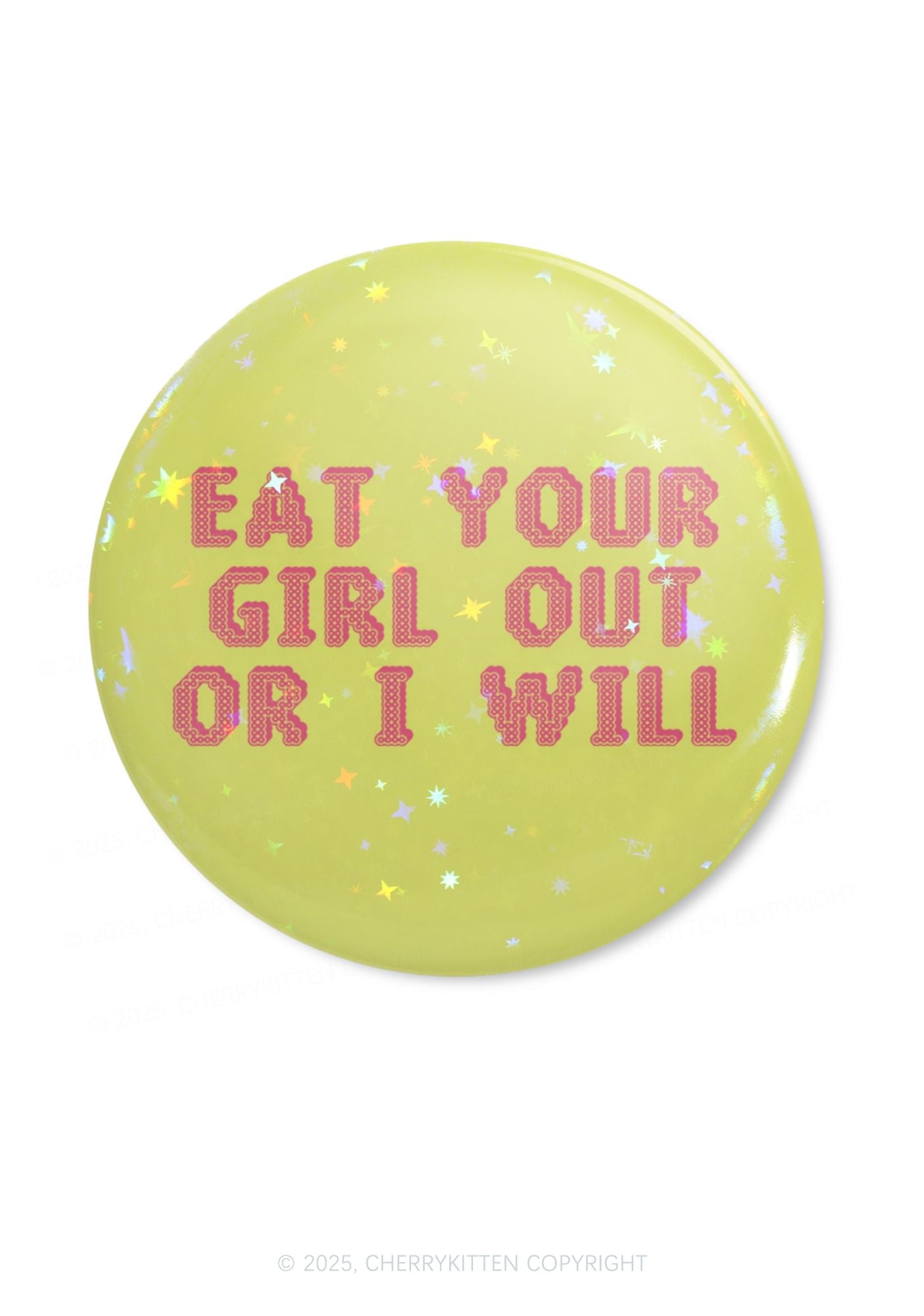 Eat Your Girl Out Pride 1Pc Y2K Pin Badge Cherrykitten