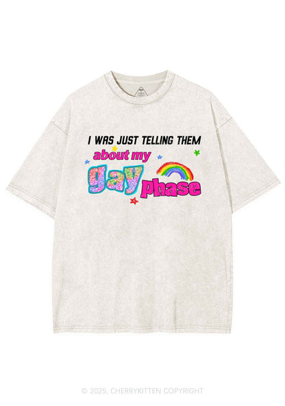 My Gay Phase Pride Y2K Shirts Washed Tee Cherrykitten