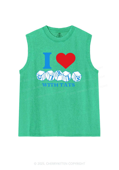 I Love Girls With Tats Y2K Washed Muscle Tank Cherrykitten