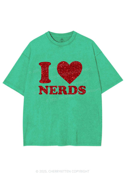 Glitter I Love Nerds Y2K Shirts Washed Tee Cherrykitten