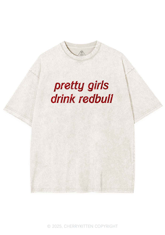 Glitter Pretty Girls Drink Redbull Y2K Shirts Washed Tee Cherrykitten