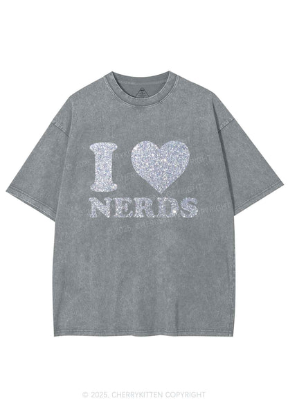 Glitter I Love Nerds Y2K Shirts Washed Tee Cherrykitten