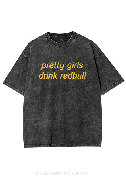 Glitter Pretty Girls Drink Redbull Y2K Shirts Washed Tee Cherrykitten