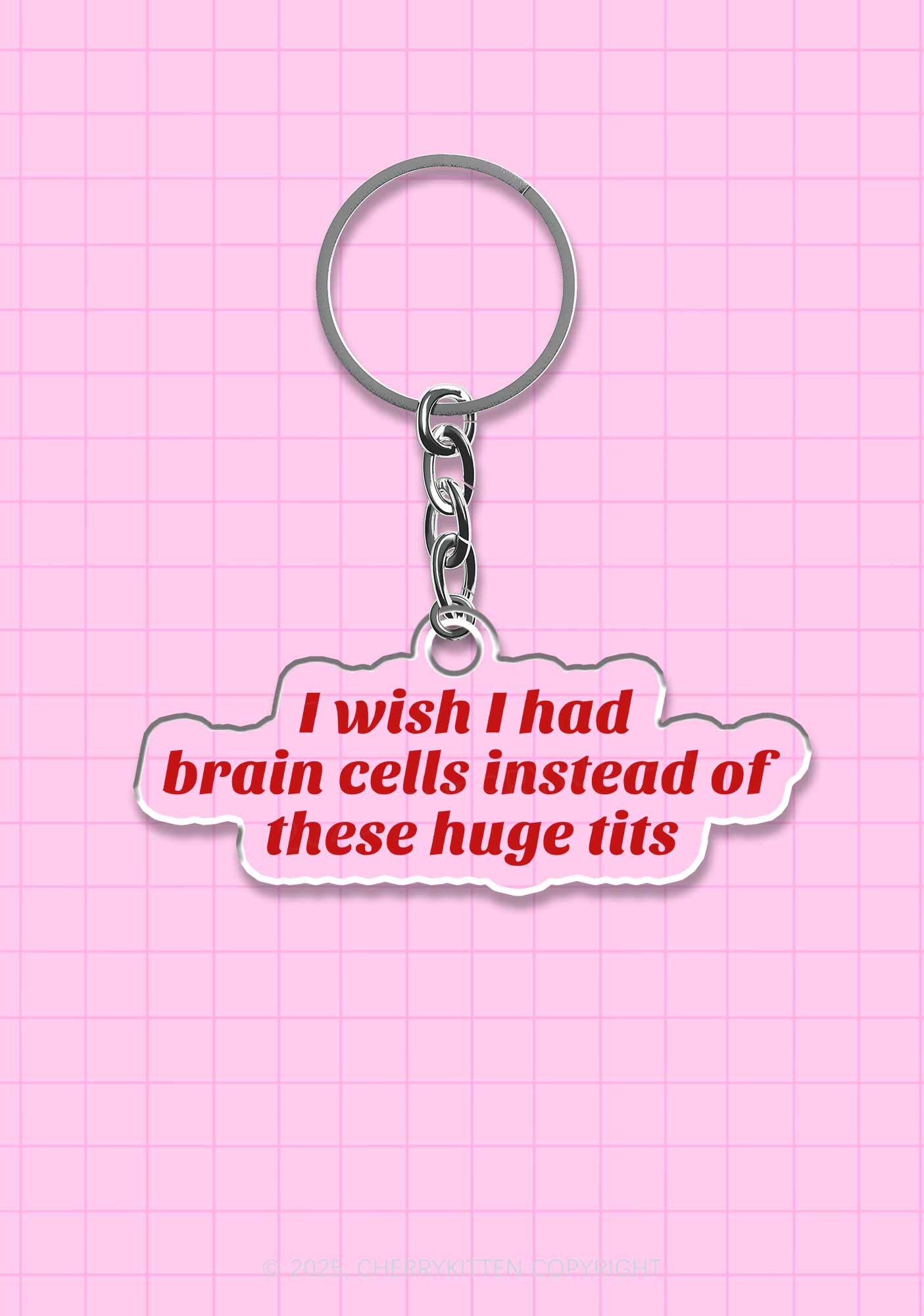 I Wish Brain Cells Y2K Keychain Cherrykitten