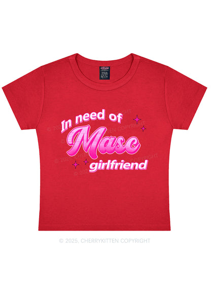 Need Masc Girlfriend Pride Y2K Baby Tee Cherrykitten