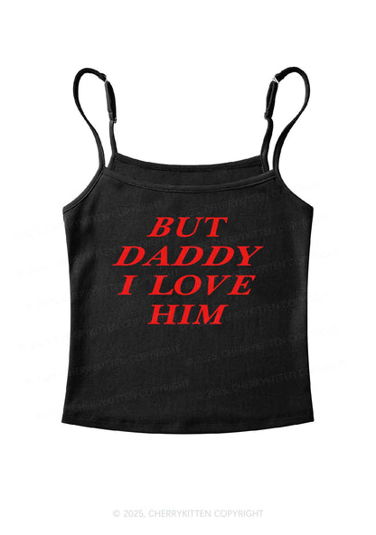But Daddy I Love Him Y2K Spaghetti Strap Cami Cherrykitten