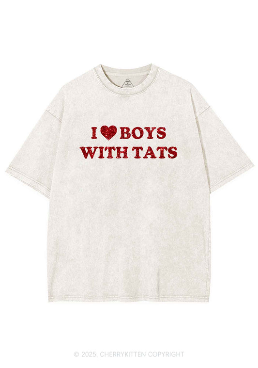 Glitter I Love Boys With Tats Y2K Shirts Washed Tee Cherrykitten