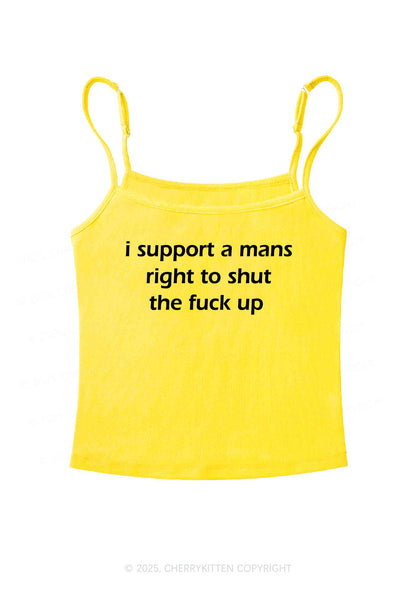 I Support A Mans Right Y2K Spaghetti Strap Cami Cherrykitten