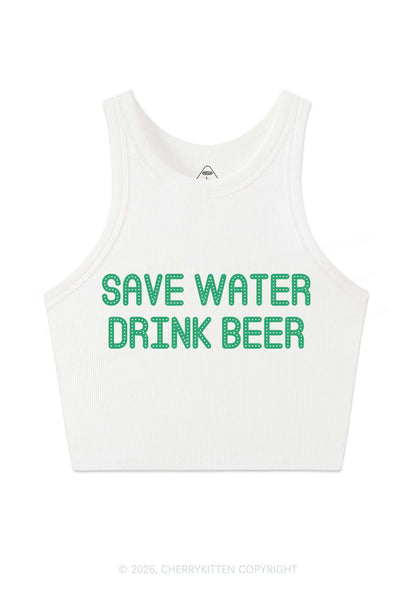 Save Water Drink Beer St Patricks Y2K Crop Tank Top Cherrykitten