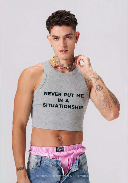 Never Put Me In A Situationship Y2K Crop Tank Top Cherrykitten