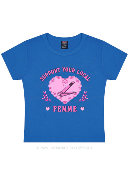 Support Your Local Femme Y2K Baby Tee Cherrykitten