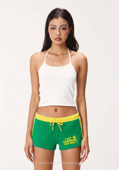 I Let Femmes Top Me Pride Y2K Drawstring Mini Shorts Cherrykitten