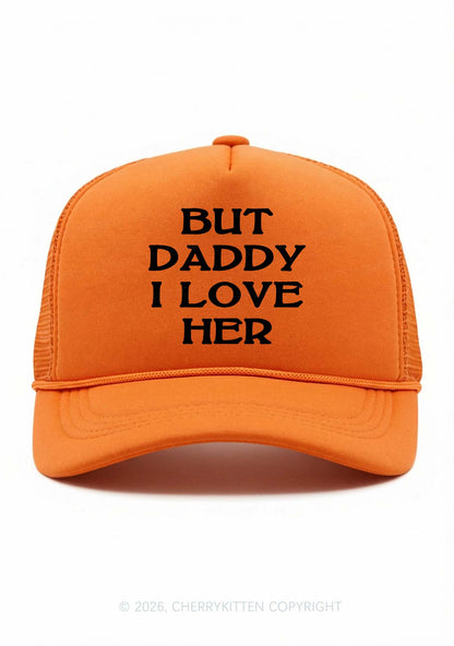 But Daddy I Love Her Pride Y2K Trucker Hat Cherrykitten
