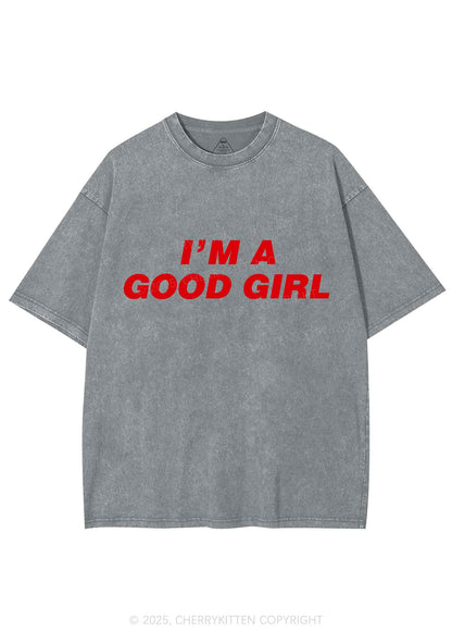 Im A Good Girl Y2K Shirts Washed Tee Cherrykitten