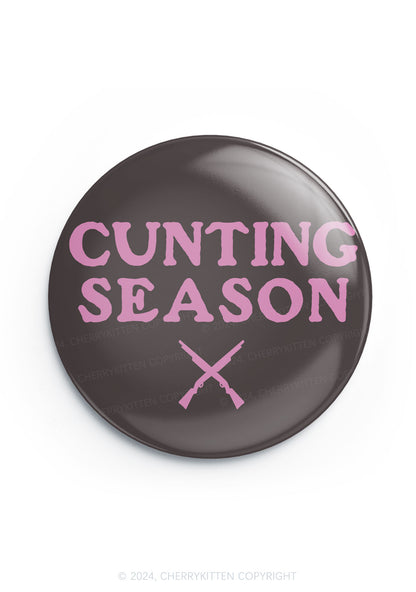 Cunting Season 1Pc Y2K Pin Badge Cherrykitten