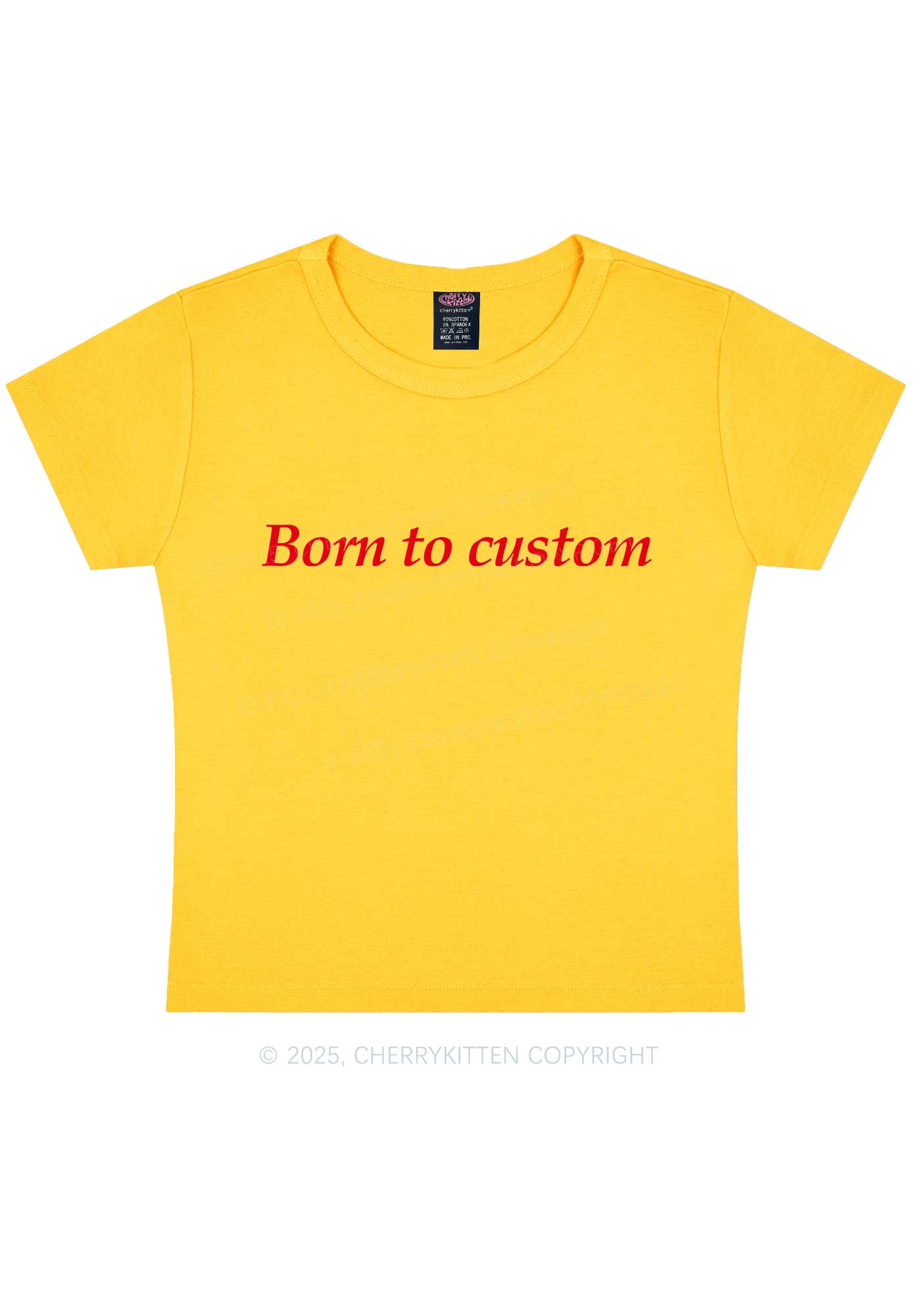Born To Custom Y2K Baby Tee Cherrykitten