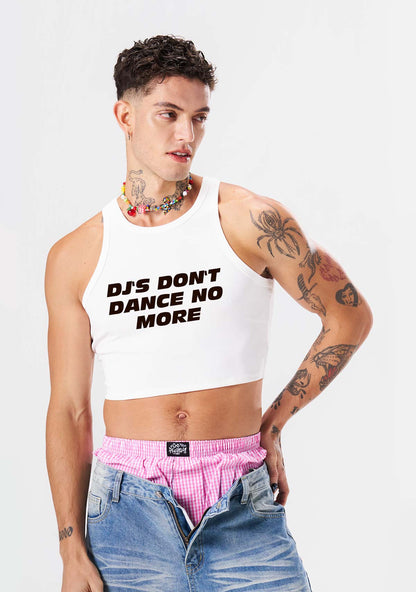 DJs Dont Dance No More Y2K Crop Tank Top Cherrykitten