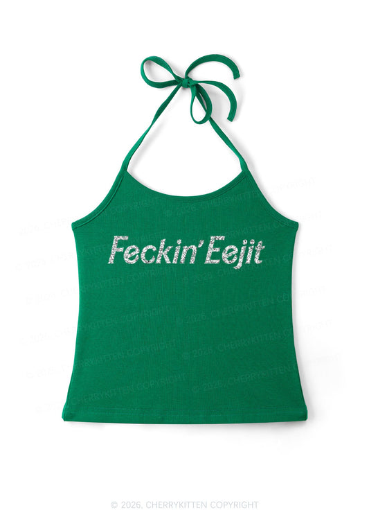 Glitter Feckin Eejit St Patricks Y2K Halter Neck Cami Cherrykitten