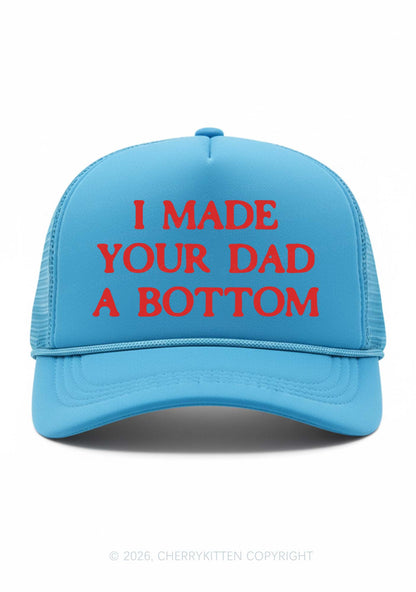 Made Your Dad A Bottom Pride Y2K Trucker Hat Cherrykitten