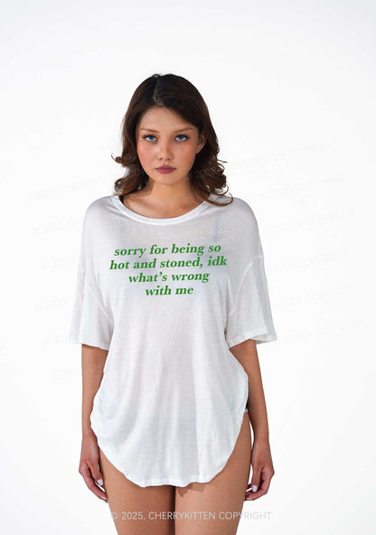Sorry For Being Hot And Stoned Y2K Sheer Boyfriend Tee Cherrykitten