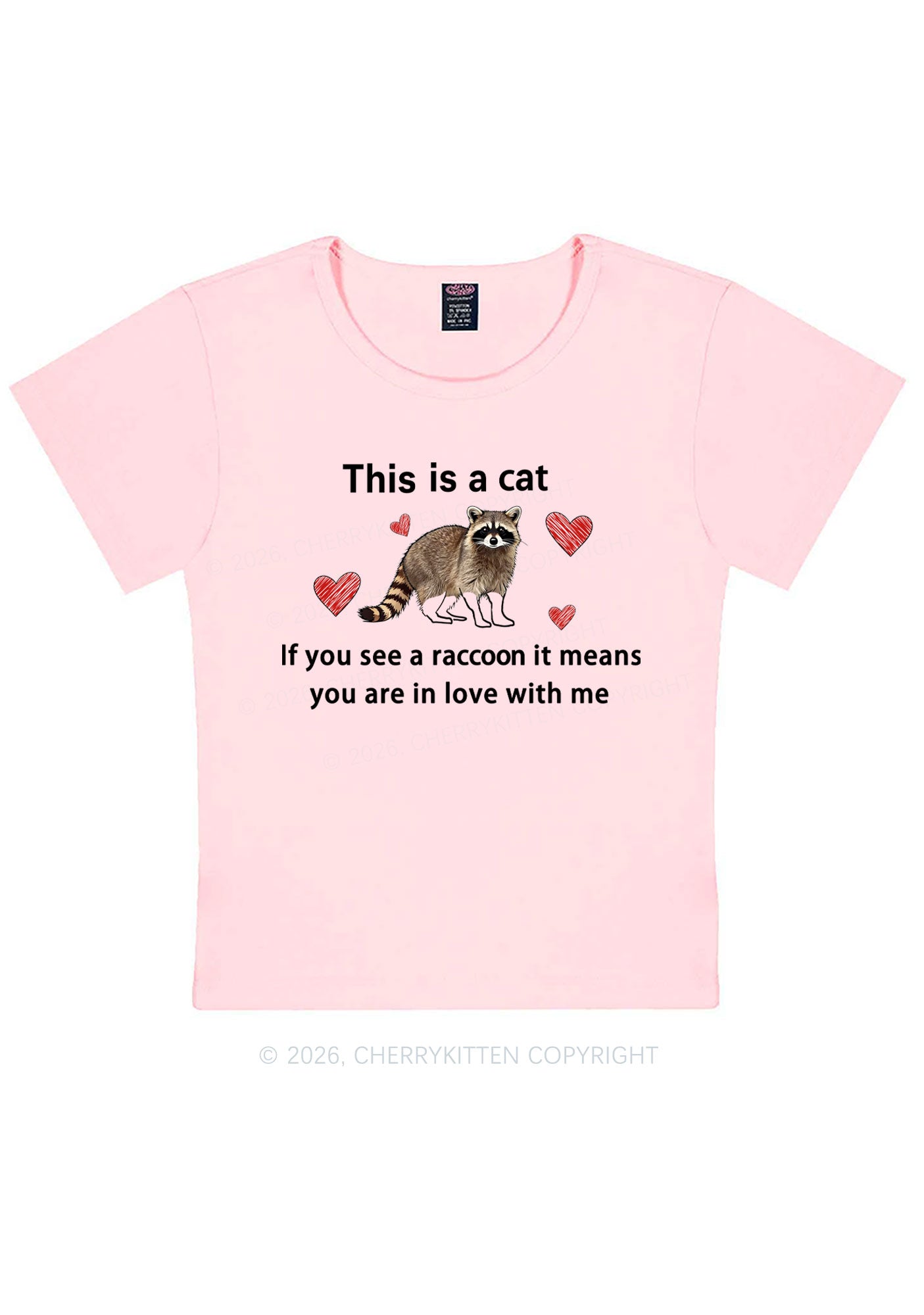 If You See A Raccoon Y2K Baby Tee Cherrykitten