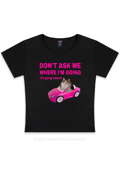 Curvy I'm Going Insane Y2K Baby Tee Cherrykitten