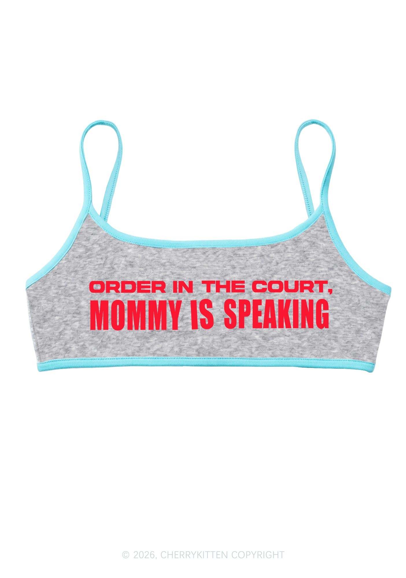 Mommy Is Speaking Y2K Super Crop Cami Cherrykitten