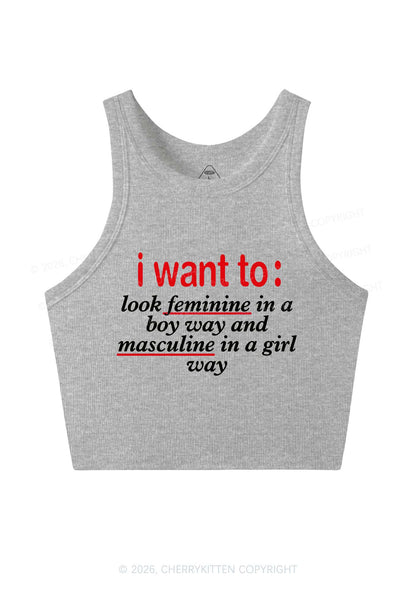 I Want To Feminine Masculine Pride Y2K Crop Tank Top Cherrykitten