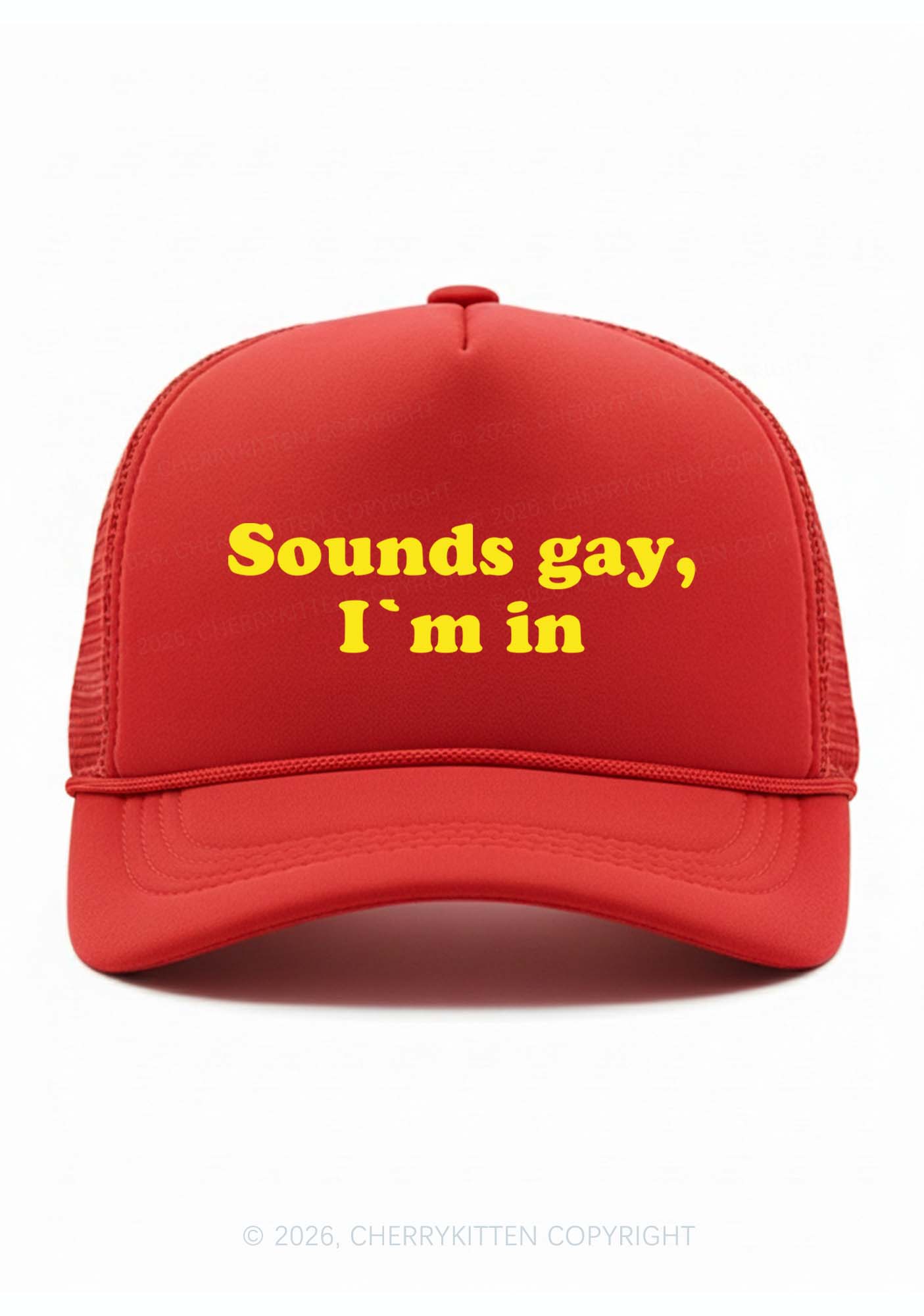 Sounds Gay Im In Pride Y2K Trucker Hat Cherrykitten