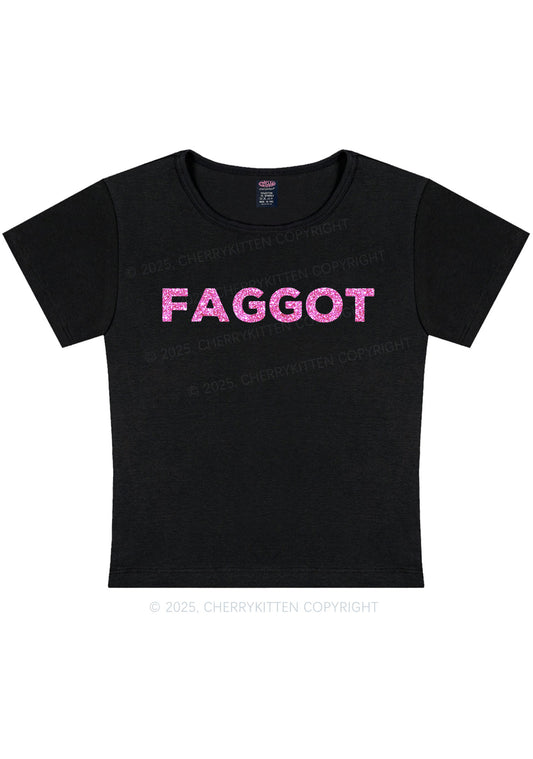 Glitter Faggot Pride Y2K Baby Tee Cherrykitten
