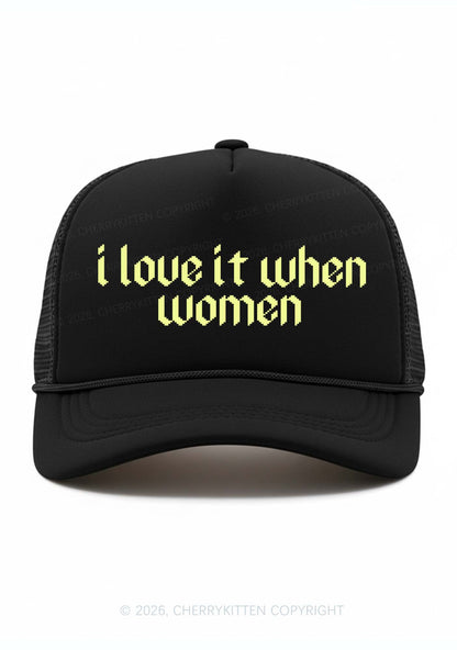 I Love It When Women Pride Y2K Trucker Hat Cherrykitten