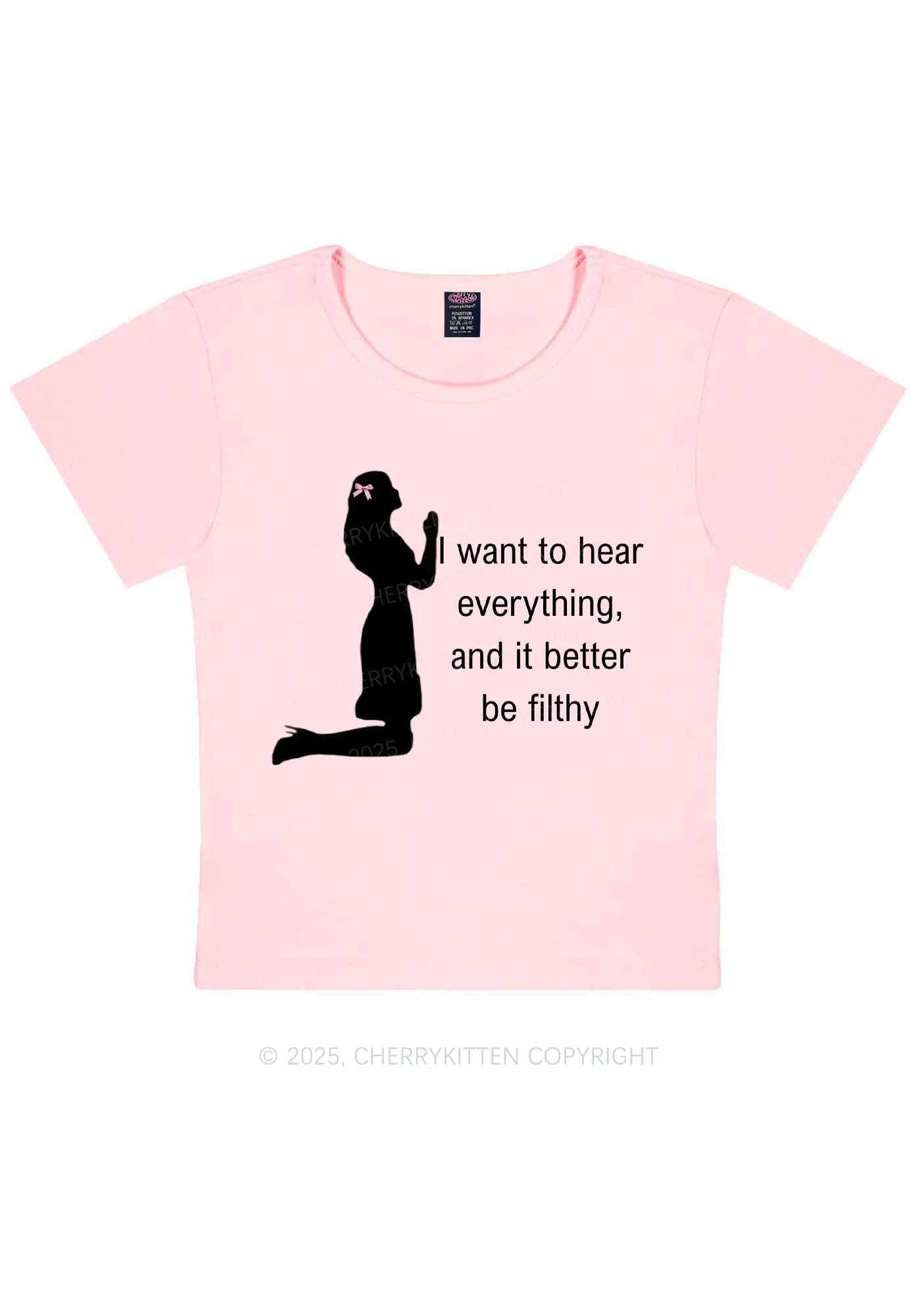 I Want To Hear Everything Y2K Baby Tee Cherrykitten