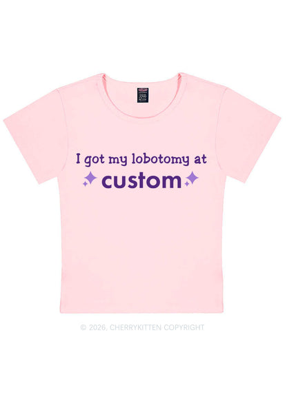 I Got My Lobotomy At Custom Y2K Baby Tee Cherrykitten