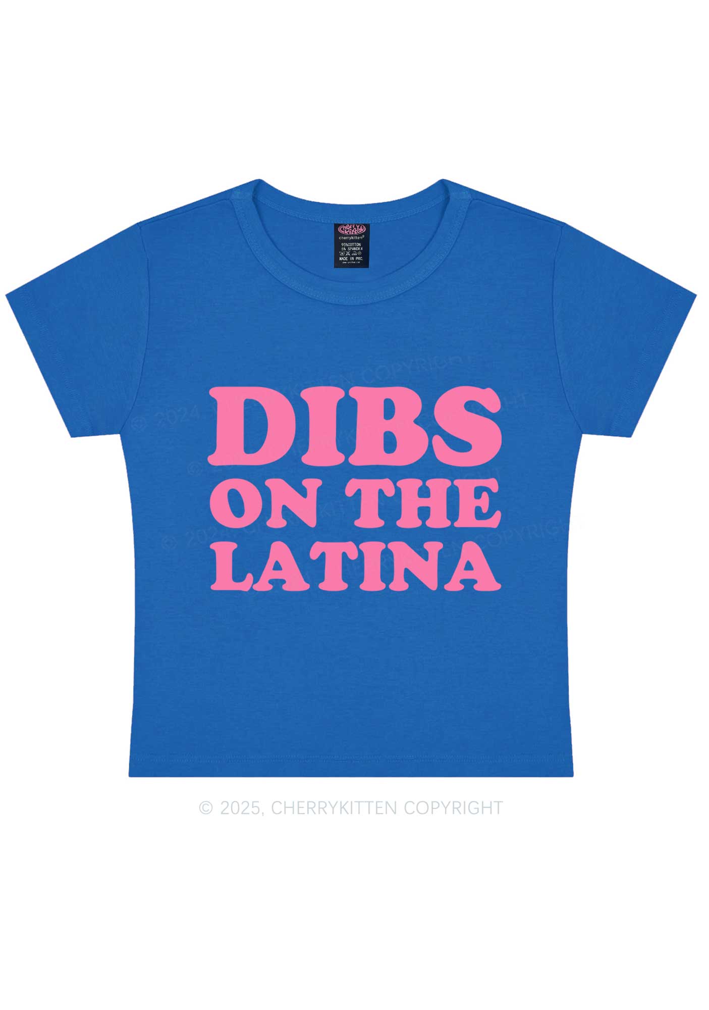 Dibs On The Latina Y2K Baby Tee Cherrykitten
