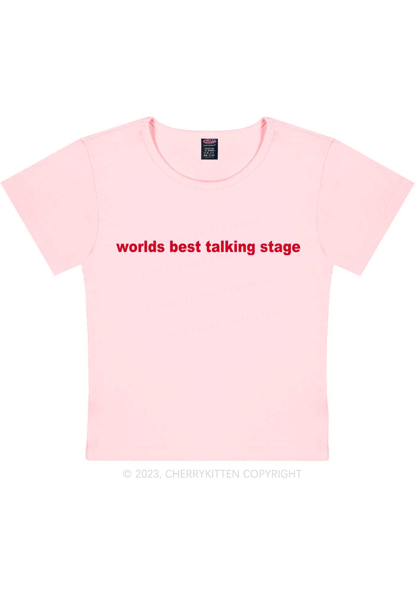 Worlds Best Talking Stage Y2K Baby Tee Cherrykitten