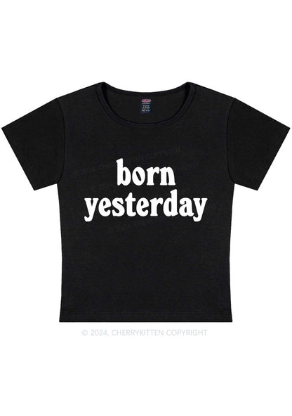 Born Yesterday Y2K Baby Tee Cherrykitten