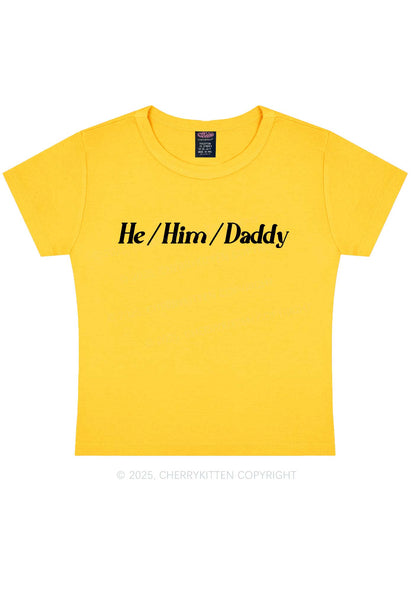 He Him Daddy Pride Y2K Baby Tee Cherrykitten