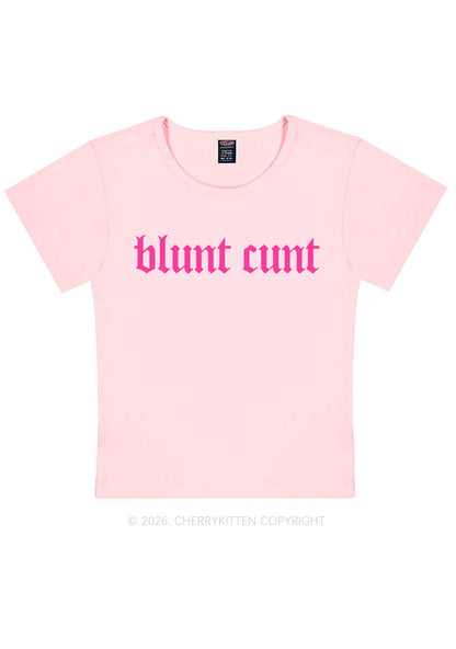 Blunt Cxxt Y2K Baby Tee Cherrykitten