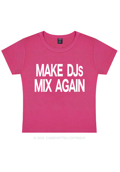 Make DJs Mix Again Y2K Baby Tee Cherrykitten