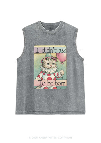 Didnt Ask To Be Born Y2K Washed Tank Cherrykitten