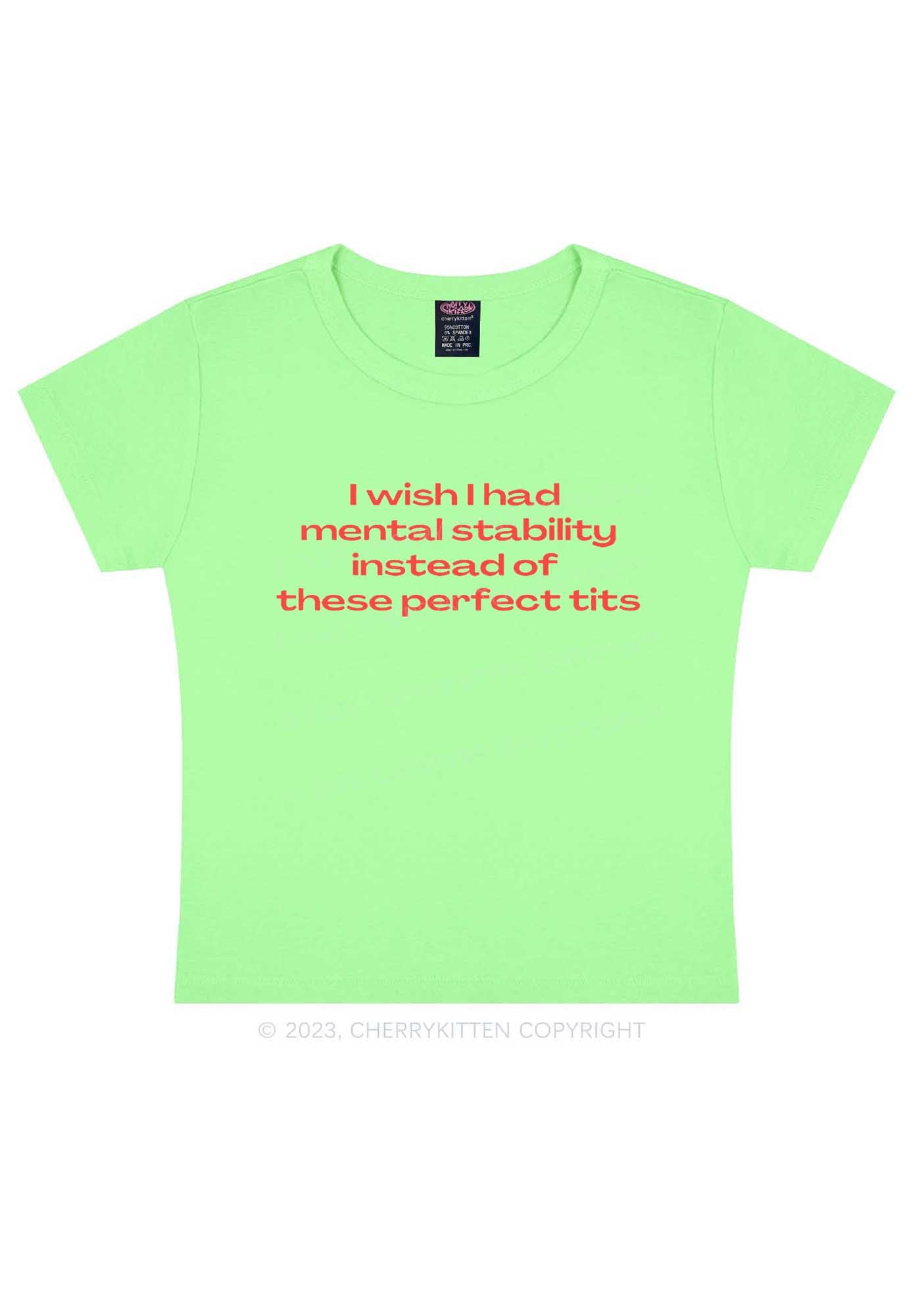 Mental Stability Y2K Baby Tee Cherrykitten