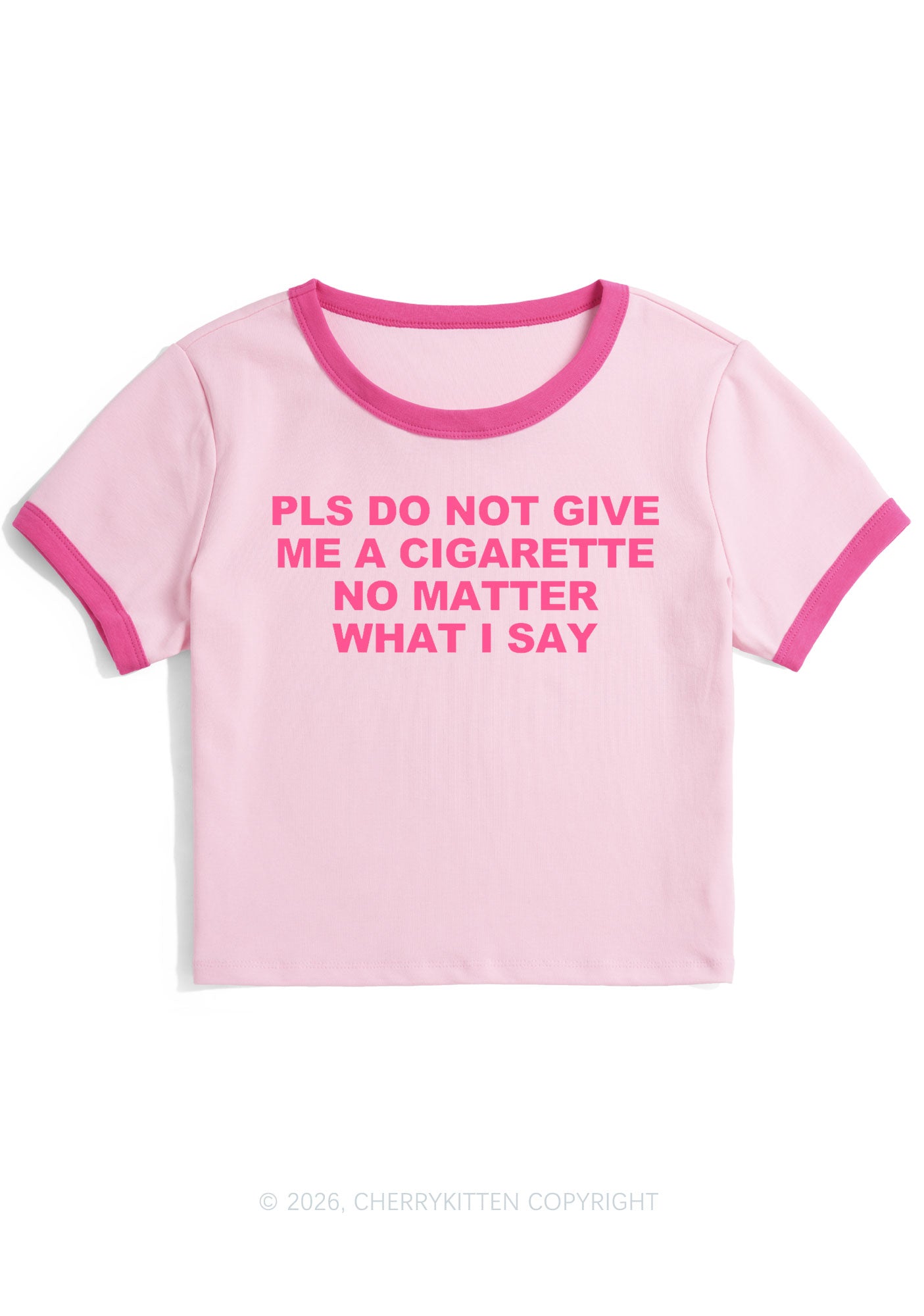 Dont Give Me Cigarette Y2K Ringer Tee Cherrykitten