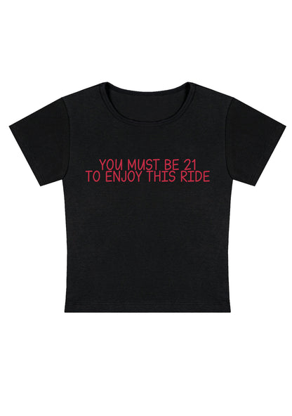 Curvy Twenty-One To Enjoy This Ride Baby Tee
