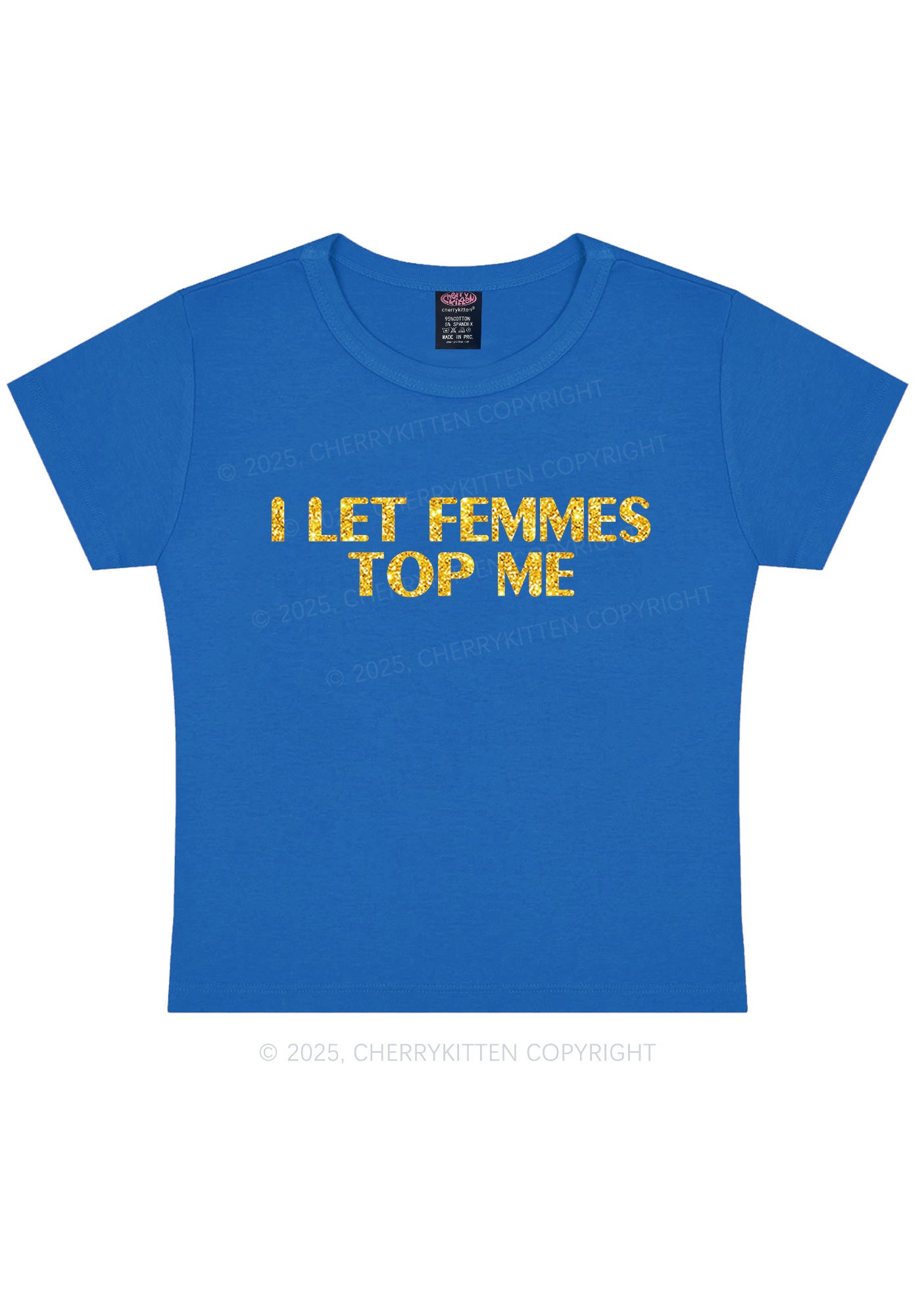 Glitter I Let Femmes Top Me Pride Y2K Baby Tee Cherrykitten
