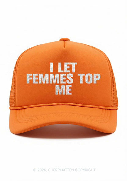 Glitter I Let Femmes Top Me Pride Y2K Trucker Hat Cherrykitten