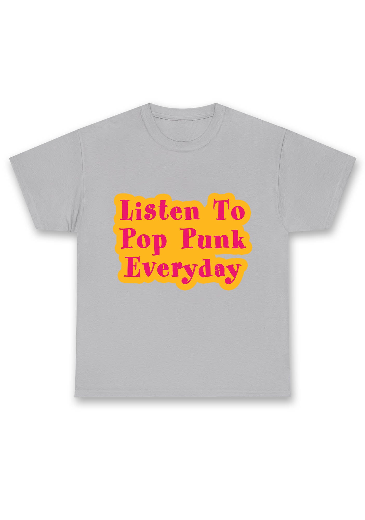 Listen To Pop Punk Everyday Chunky Shirt