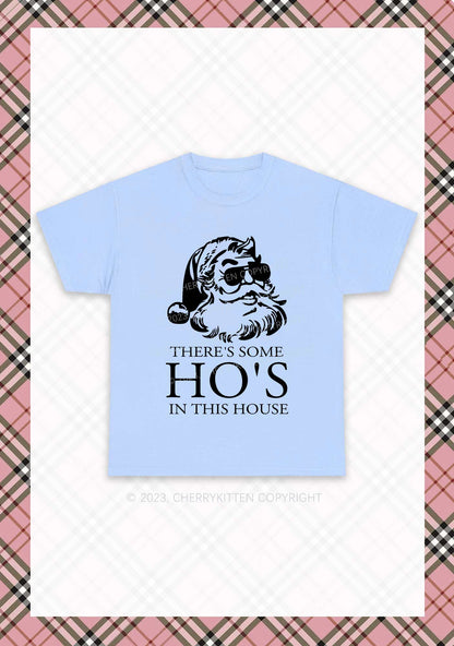 There's Some HO'S In This House Christmas Chunky Shirt Cherrykitten