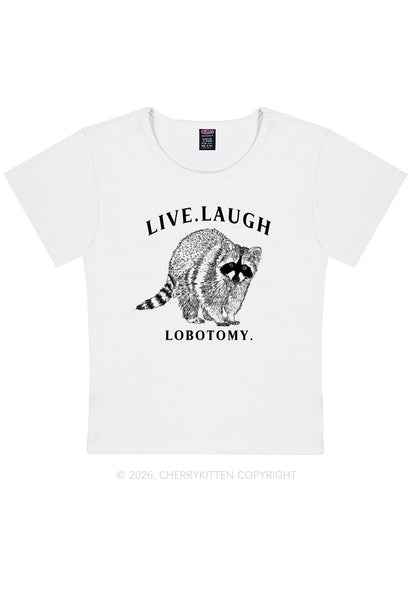Live Laugh Lobotomy Raccoon Y2K Baby Tee Cherrykitten