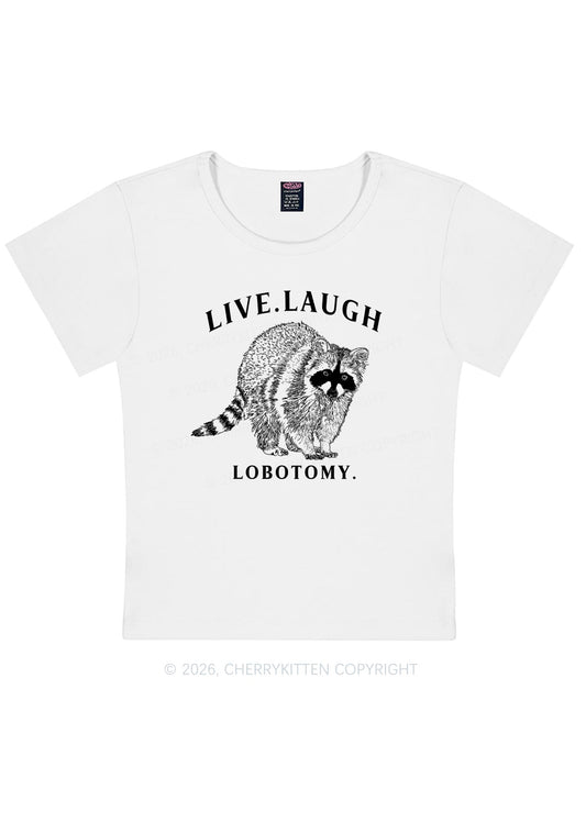 Live Laugh Lobotomy Raccoon Y2K Baby Tee Cherrykitten
