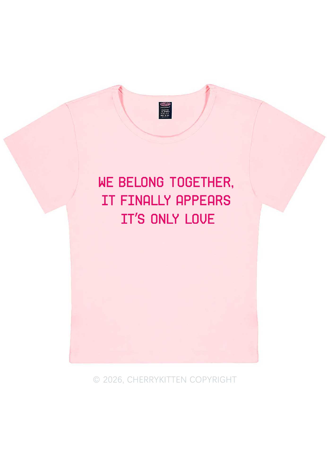 We Belong Together Y2K Baby Tee Cherrykitten
